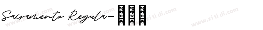 Sacramento Regula字体转换 Sacramento Regula字体转换